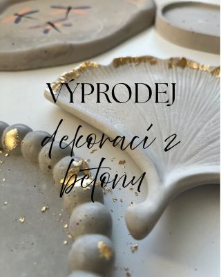 Po dlouhém zvažování, jsme se rozhodli, že ukončíme výrobu z betonu. Mé srdce mě už delší čas táhne malinko jiným směrem a...